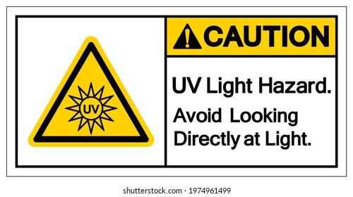 Caution UV Light Hazard Avoid Looking Directly at Light Symbol Sign, Vector Illustration, Isolate On White Background Label. EPS10