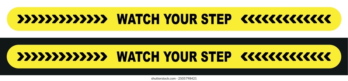 Caution vector sign. Watch your step sign