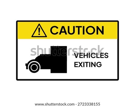 Caution: Vehicles exiting.  A warning sign that vehicles often appear suddenly in the area because they are blocked by something.