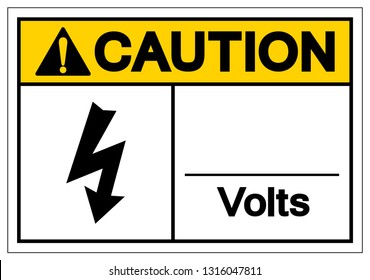 Caution Volts Symbol Sign ,Vector Illustration, Isolate On White Background Label. EPS10