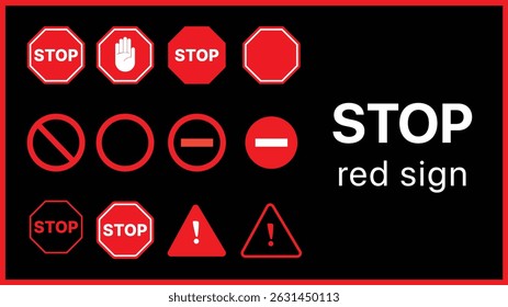 Caution warning signs set and Simple red stop roadsign with big hand symbol or icon vector illustration.	
