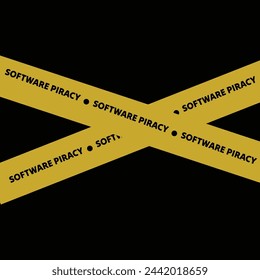 Caution and warning- Software piracy word on yellow barricade tape, crime scene concept