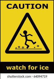 Caution Watch For Ice Vector Sign Background