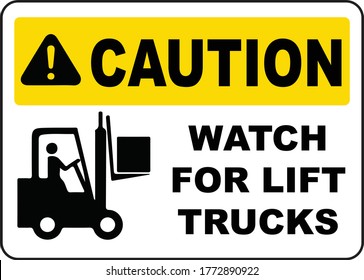 Caution Watch Lift Trucks Sign Stock Vector (Royalty Free) 1772890922 ...