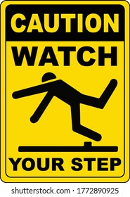 Caution Watch Your Step Sign Warning Stock Vector (Royalty Free ...