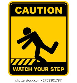 Caution, Watch your step, sign vector