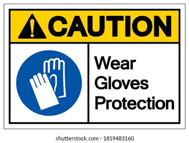 Caution Wear Gloves Protection Symbol Sign, Vector Illustration, Isolate On White Background Label .EPS10