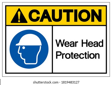 Caution Wear Head Protection Symbol Sign,Vector Illustration, Isolated On White Background Label. EPS10 