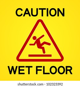 Caution Wet Floor