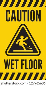 Caution Wet Floor