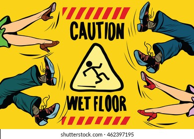 caution wet floor, the feet of women and men, people fall pop art retro vector illustration