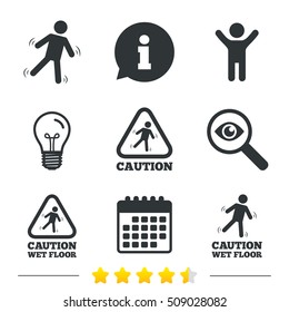 Caution wet floor icons. Human falling triangle symbol. Slippery surface sign. Information, light bulb and calendar icons. Investigate magnifier. Vector