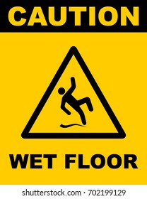 Caution wet floor sign. Black and yellow warning sign with man slipping symbol, vector illustration.