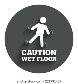 Caution wet floor sign icon. Human falling symbol. Circle flat button with shadow. Modern UI website navigation. Vector