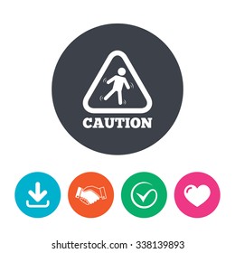 Caution wet floor sign icon. Human falling triangle symbol. Download arrow, handshake, tick and heart. Flat circle buttons.