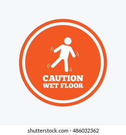 Caution wet floor sign icon. Human falling symbol. Graphic design element. Flat wet floor symbol on the round button. Vector