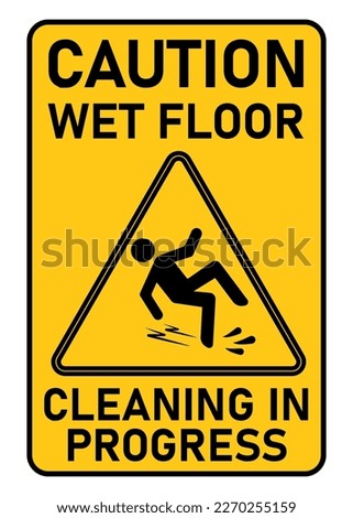 caution wet floor slippery after cleaning floor yellow printable sign template design illustration