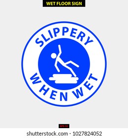 Caution wet floor, slippery and warning for pedestrian sign in vector style version, easy to use and print