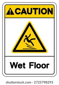 Precaución Signo De Símbolo De Piso Húmedo, Ilustración vectorial, Aislar En La Etiqueta De Fondo Blanco. EPS10