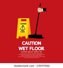 Caution Wet Floor Vector Illustration