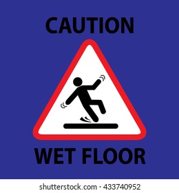 Caution Wet Floor Warning Sign Vector Illustration