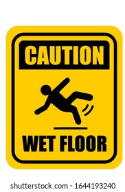 Caution yellow sign of a wet floor