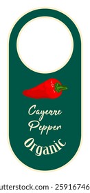 Cayenne pepper label tag with hole.