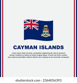 Cayman Islands Flag Background Design Template. Cayman Islands Independence Day Banner Social Media Post. Cayman Islands Cartoon