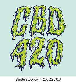 CBD Oil 420 Weed Lettering Melt Vector illustrations for your work Logo, mascot merchandise t-shirt, stickers and Label designs, poster, greeting cards advertising business company or brands.