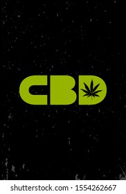cbd text with cannabis leaf print vector illustration design