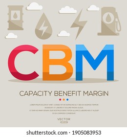 CBM: (Margen de beneficio de capacidad) Acrónimos de energía, letras e iconos, ilustración vectorial.