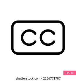 CC Closed captioning symbol vector icon in line style design for website design  app  UI  isolated white background  Editable stroke  EPS 10 vector illustration 