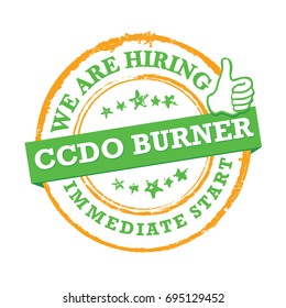  CCDO burner  we are hiring, come and join us -  Job advertising / Job offer - Grunge label. Print colors used