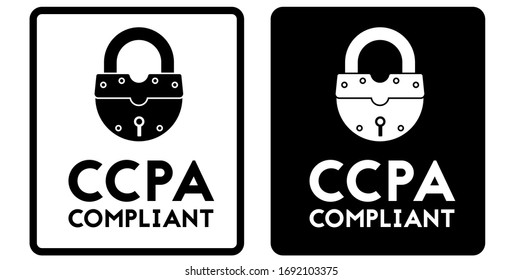 CCPA, California Consumer Privacy Act compliant sign