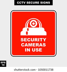 Cctv, alarm, monitored and 24 hour video camera sign in vector style version, easy to use and print