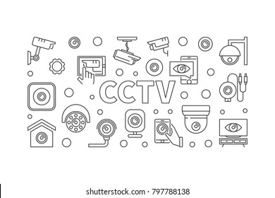 CCTV horizontal illustration. Vector closed-circuit television concept banner in linear style on white background