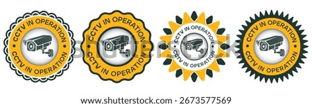 CCTV in operation security surveillance camera monitoring warning sign badge label design