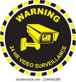 CCTV IN OPERATION SIGN, Warning SECURITY CAMERA WARNING SIGN, 24HR VIDEO SURVEILLANCE, MONITORED BY SECURITY CAMERAS SIGN VECTOR ILLUSTRATION