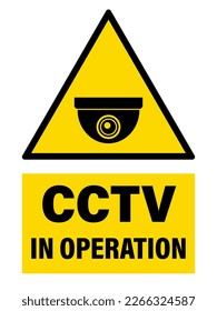 CCTV in operation, warning triangle sign with dome style security camera and text below.