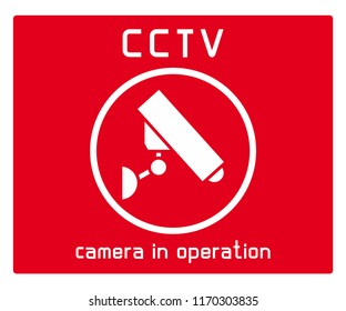 CCTV security camera red sign