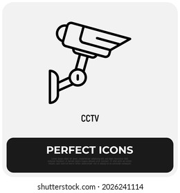 CCTV, surveillance camera thin line icon. Security, protection, video control system. Modern vector illustration 