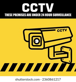 CCTV, These premises are under 24 hour surveillance, sign vector