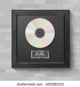CD Disc Award Vector. Musical Trophy. Realistic Frame, Album Disc, Brick Wall. Illustration