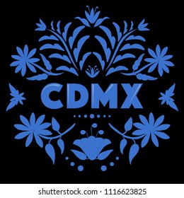 CDMX (Abreviation in Spanish for Mexico City) Colorful Mexican Traditional Textile Embroidery Style – Copy Space Floral Composition 