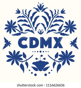 CDMX (Abreviation in Spanish for Mexico City) Colorful Mexican Traditional Textile Embroidery Style – Copy Space Floral Composition 