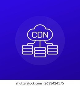 CDN, Content delivery network icon with cloud, line design