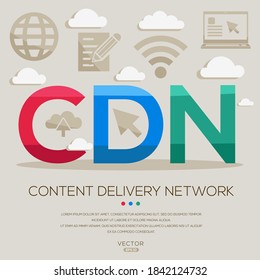 CDN: (Red de entrega de contenido): acrónimos de ordenador e Internet, letras e iconos, ilustración vectorial.
