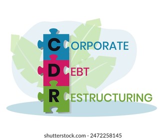 CDR CORPORATE SOUND DEBT RESTRUCTURING Acronym. Konzept mit Schlagwort und Icons. Flache Vektorillustration. Isoliert auf weiß.