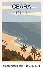 Ceara beach retro poster. Ceara travel illustration. States of Brazil greeting card. 