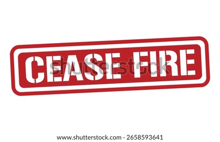 CEASE FIRE red stamp text vector, rubber stamp